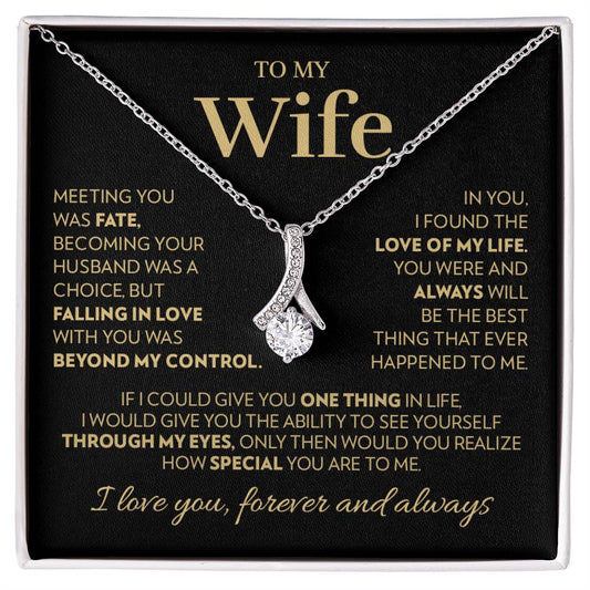 Gift for Wife - Love of My Life - Alluring Beauty Necklace