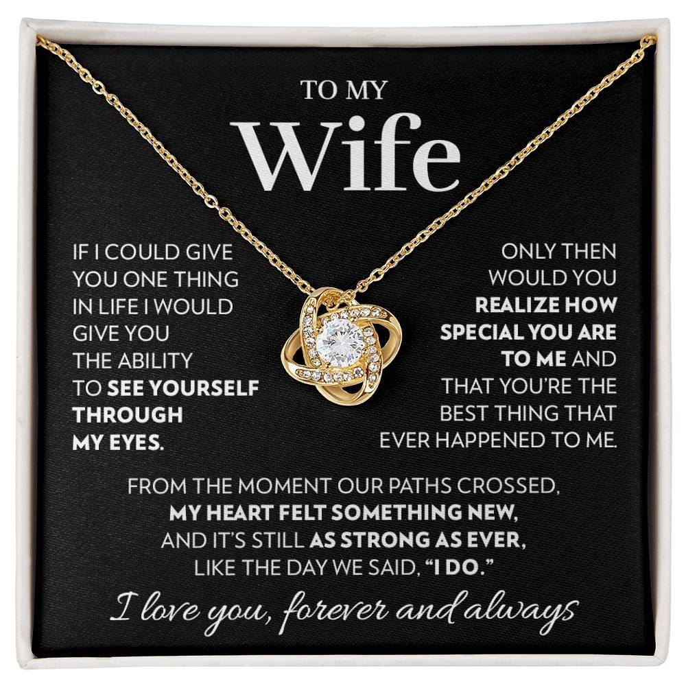 To My Wife - I Do - Love Knot Necklace