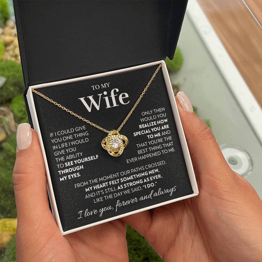 To My Wife - I Do - Love Knot Necklace