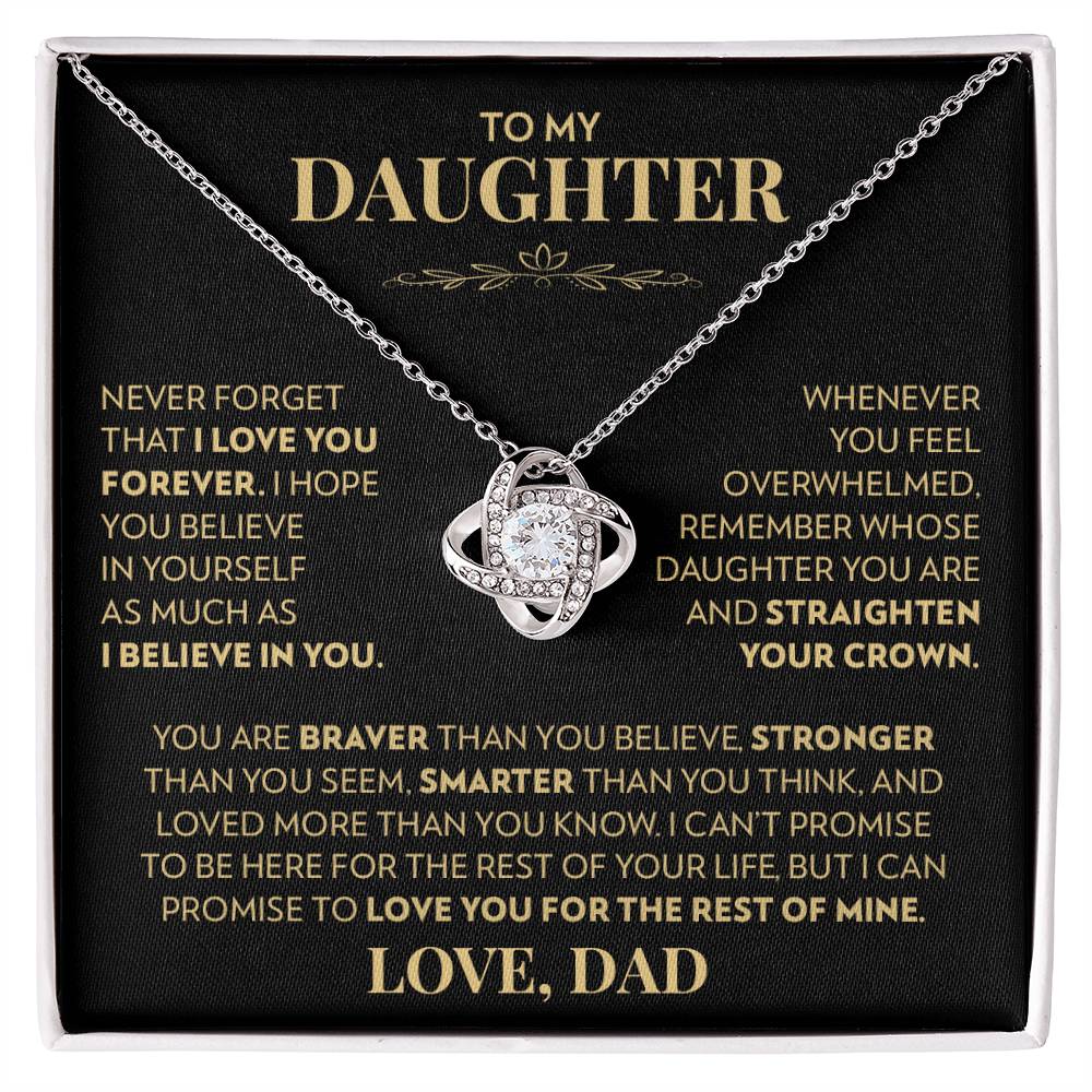 To My Daughter (From Dad) - Never Forget That I Love You - Love Knot Necklace