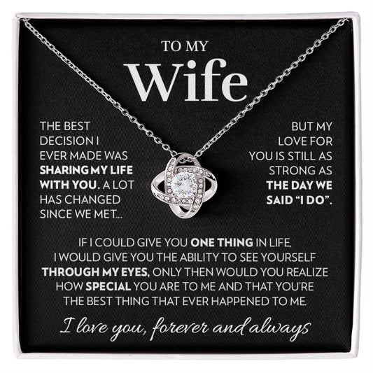 To My Wife - Best Decision - Love Knot Necklace