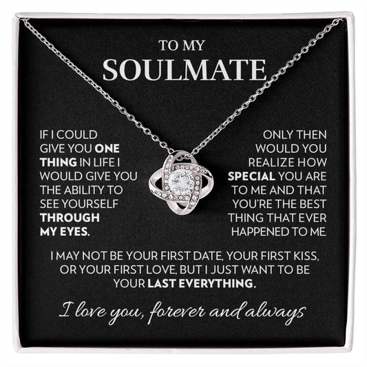 To My Soulmate - First Date - Love Knot Necklace