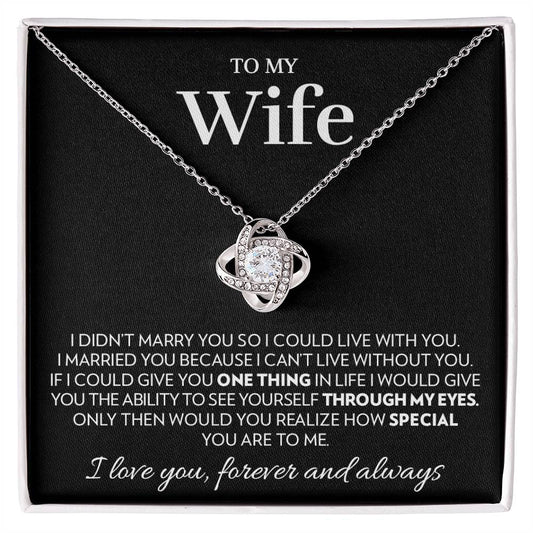 To My Wife - Marry You - Love Knot Necklace