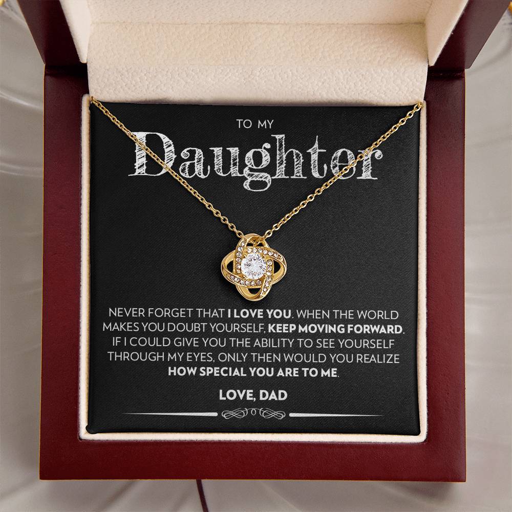 To My Daughter (From Dad) - Keep Moving Forward - Love Knot Necklace