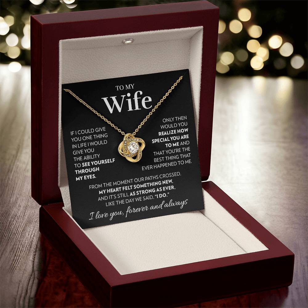 To My Wife - I Do - Love Knot Necklace