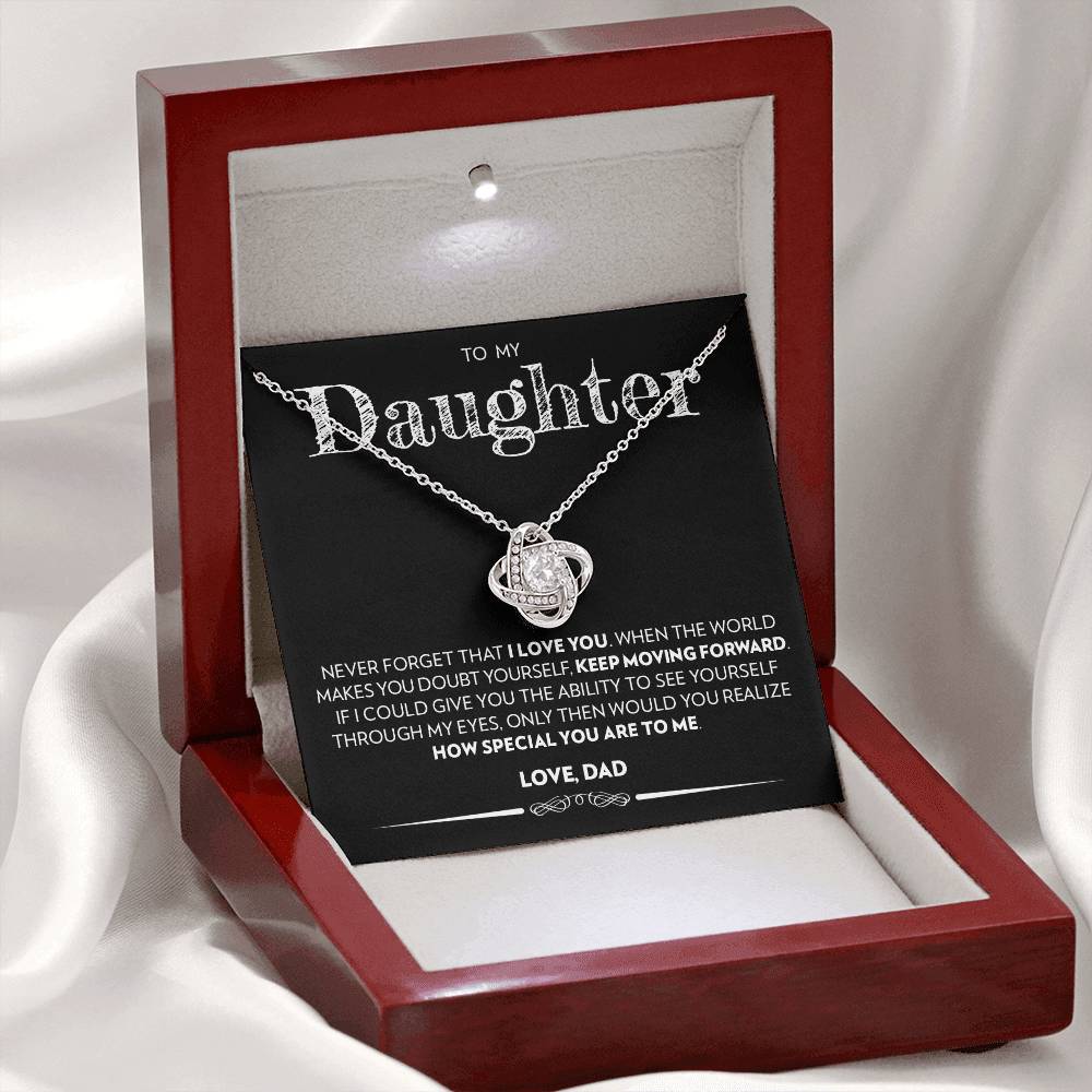 To My Daughter (From Dad) - Keep Moving Forward - Love Knot Necklace