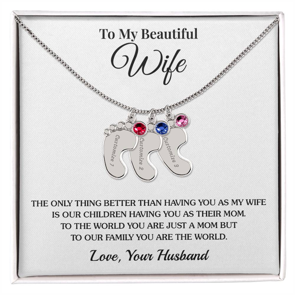 To Wife (From Husband) - Only Thing Better - Custom Baby Feet Necklace with Birthstone