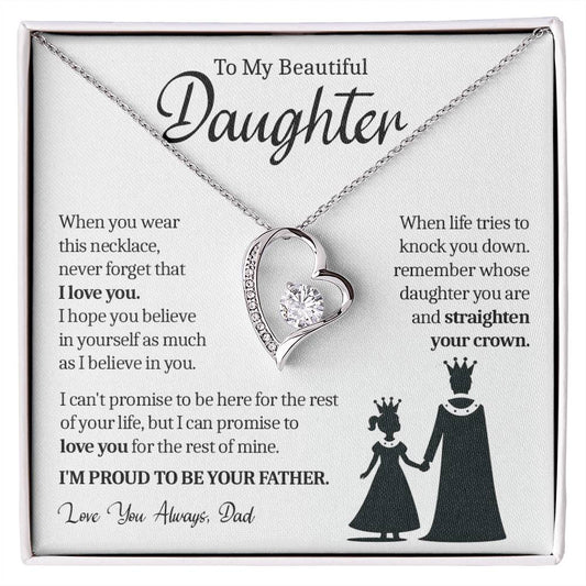 To My Daughter (From Dad) - Straighten Your Crown - Forever Love Necklace