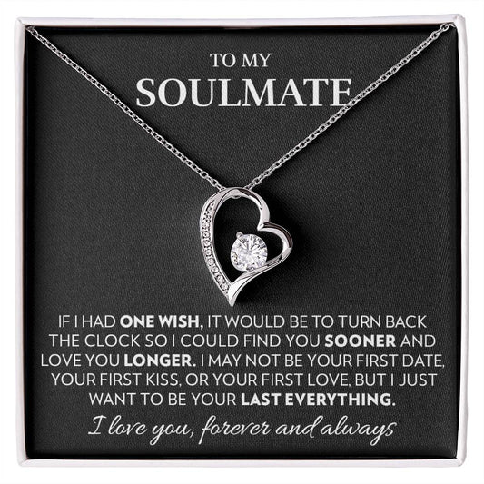 To My Soulmate - Love You Longer - Forever Love Necklace