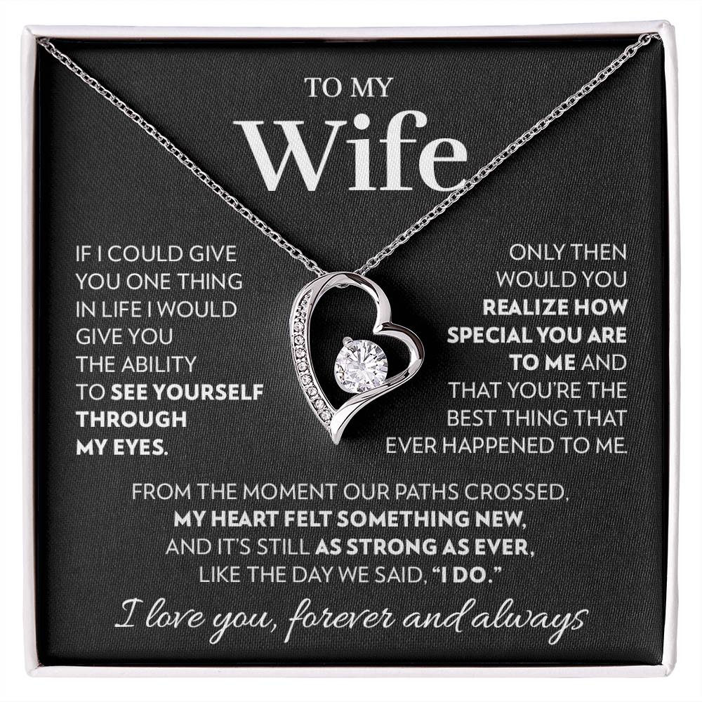 To My Wife - I Do - Forever Love Necklace