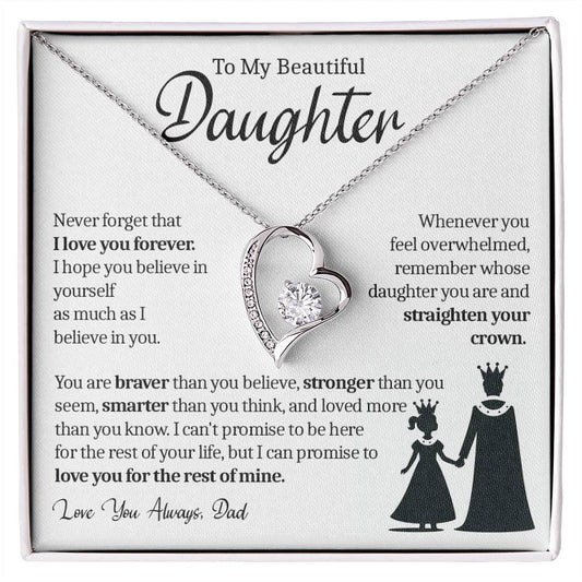 To My Daughter (From Dad) - Straighten Your Crown - Forever Love Necklace