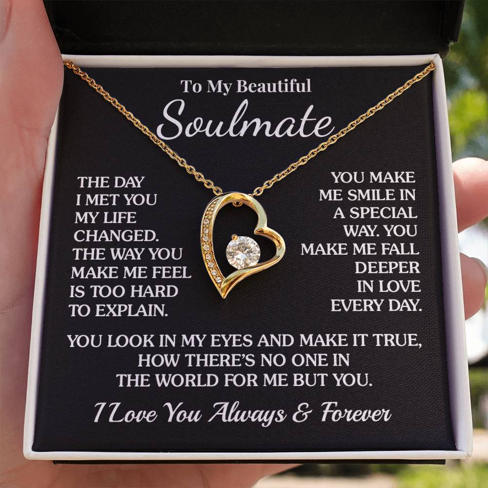 To My Soulmate - No One But You - Forever Love Necklace